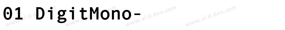 01 DigitMono字体转换